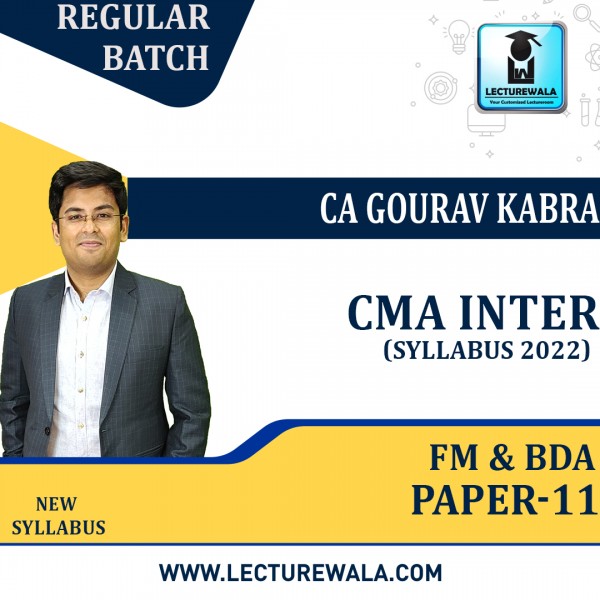 CMA Inter Group2 P11 FM & BDA 2022 Syllabus Regular Course Video